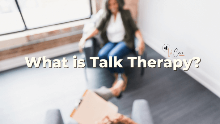 What is Talk Therapy? | Vo Care Psychiatry