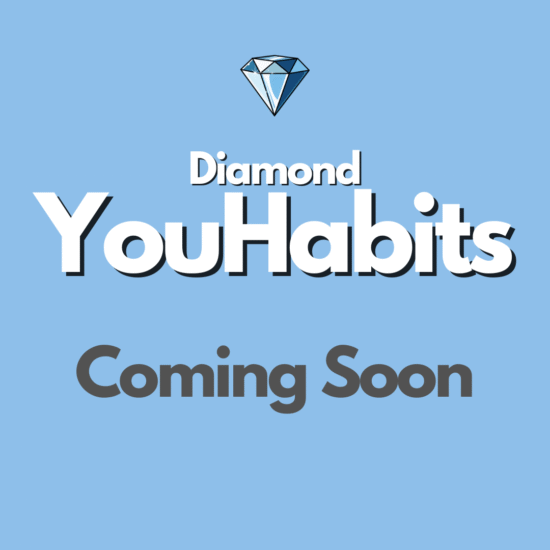 Coming Soon Diamond Package YouHabits